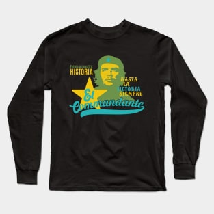 Che Guevara - Revolution - hasta la victoria siempre - marxism - cuba Long Sleeve T-Shirt